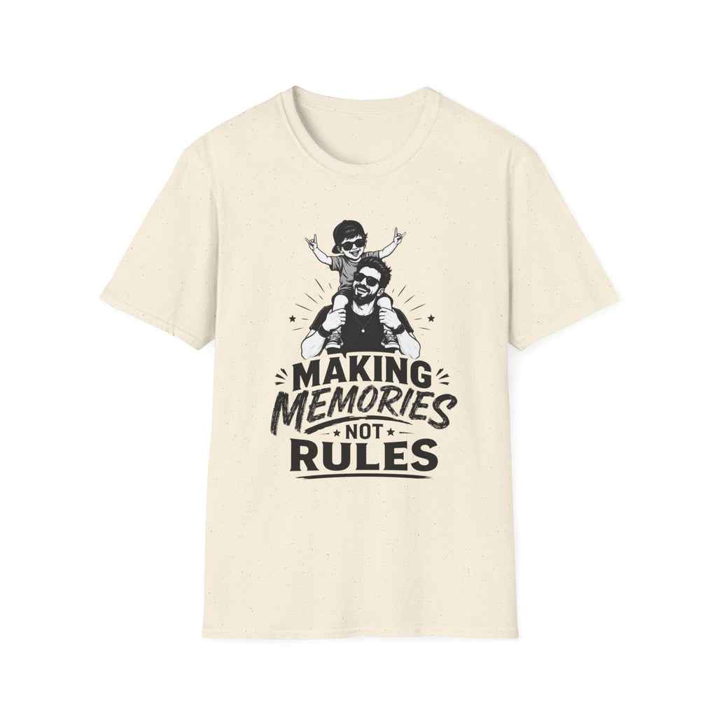 Making Memories Not Rules Tee