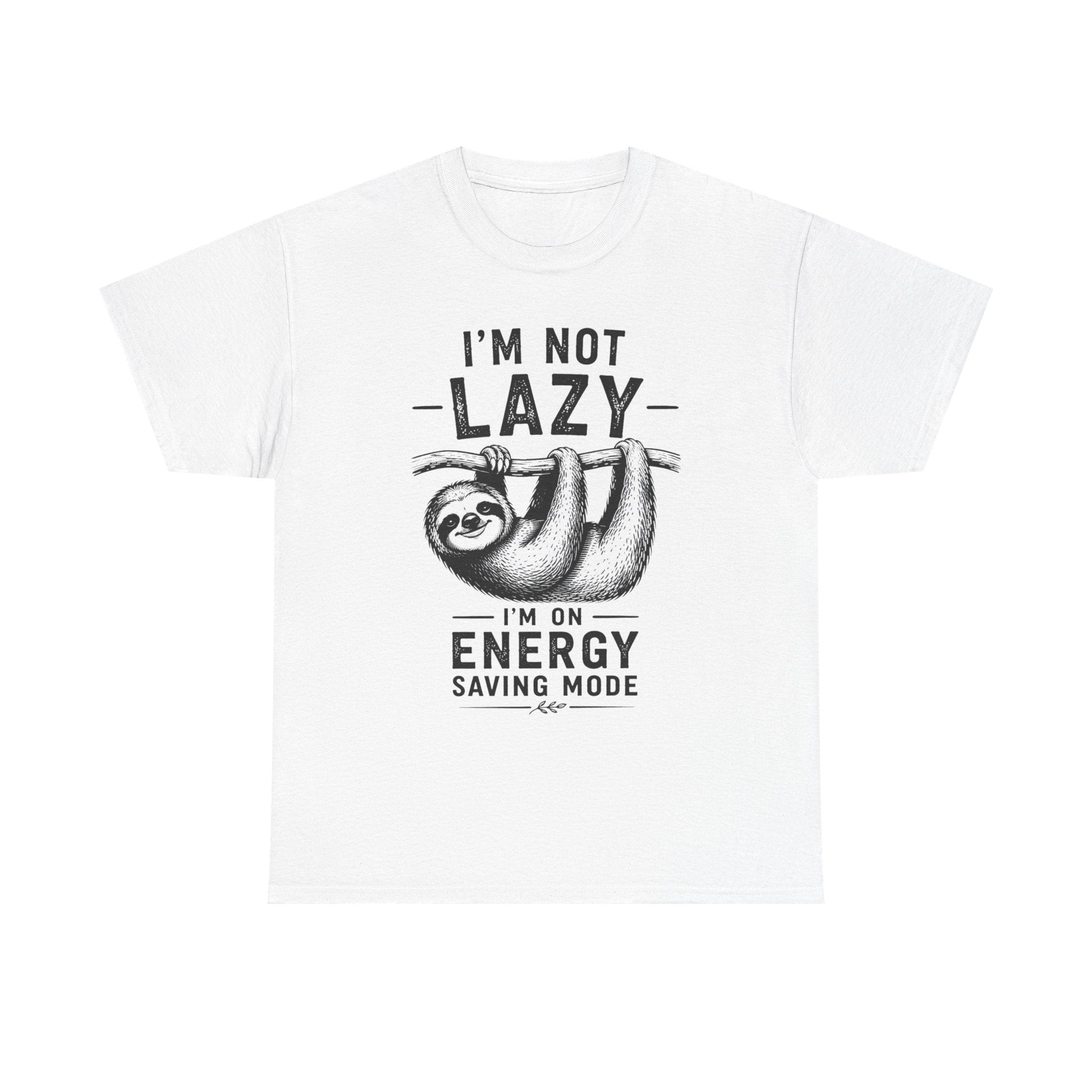 I'm Not Lazy Tee