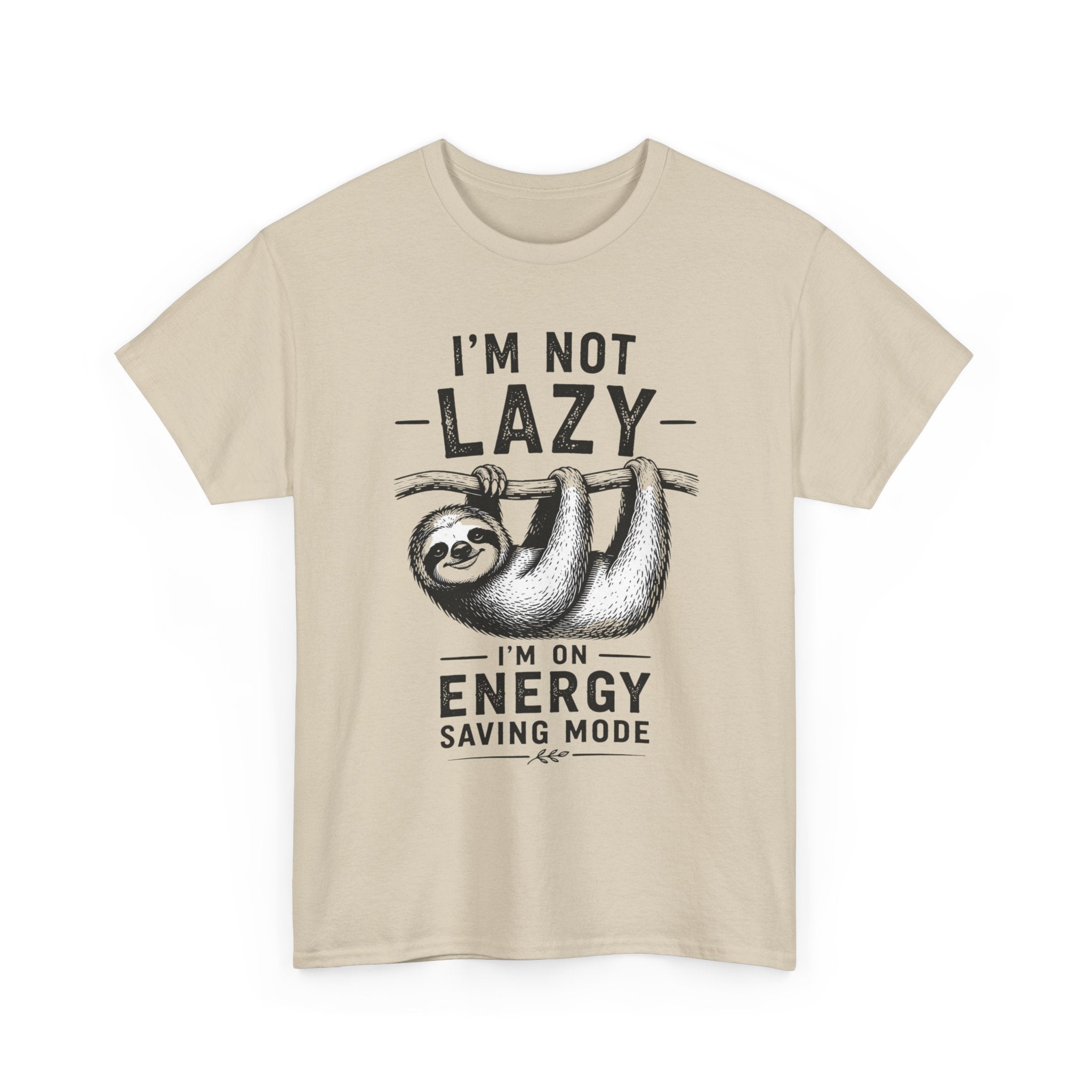 I'm Not Lazy Tee