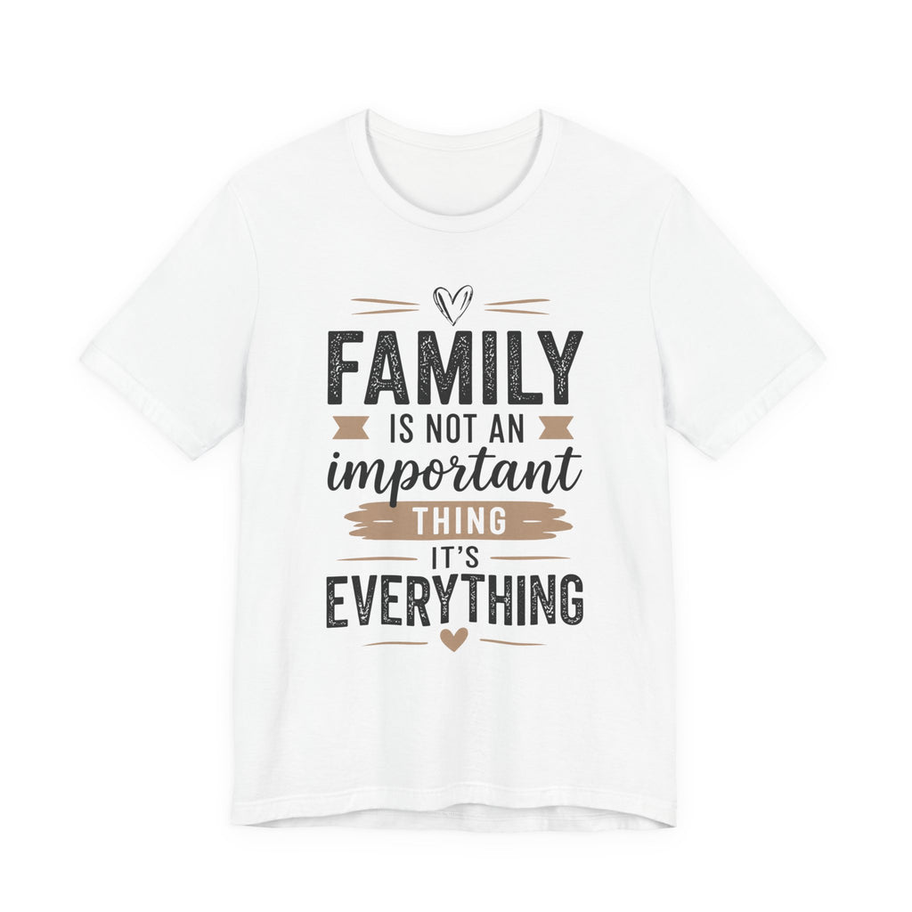 Family Is Everything Tee